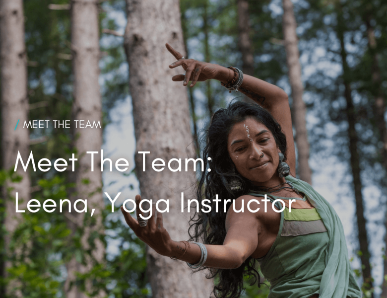 Meet the team : Leena